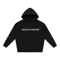 TRUE DE FORTUNÈ CLASSIC HOODIE